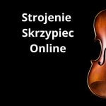 strojenie skrzypiec