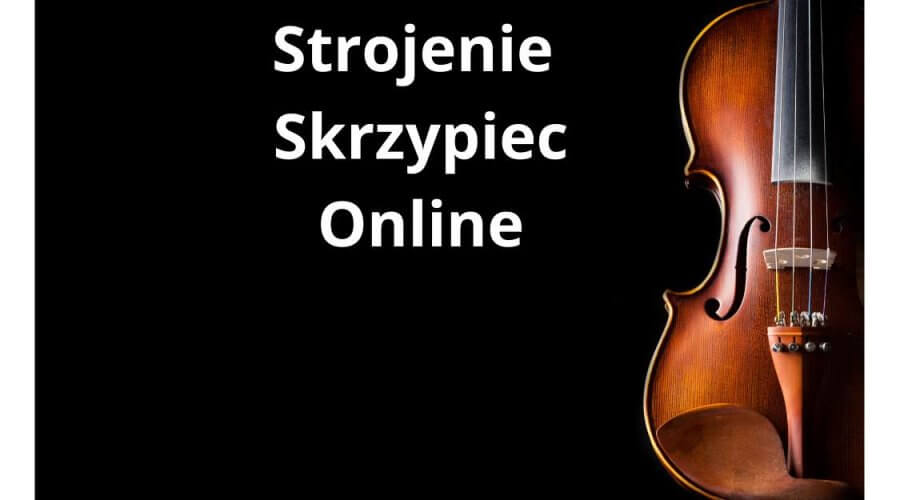 strojenie skrzypiec